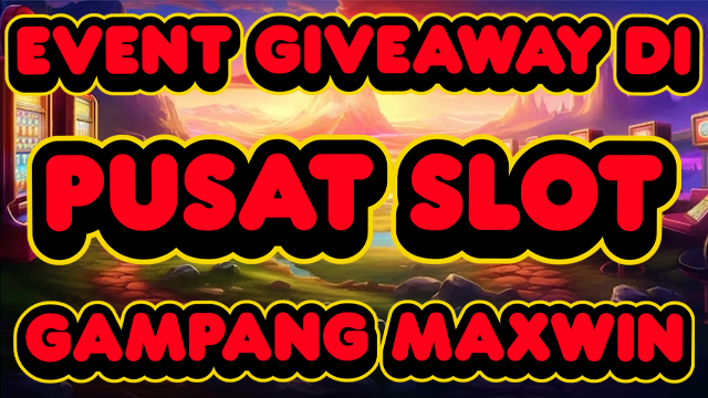 GIVEAWAYPUSATSLOT