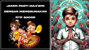 Jamin Pasti Maxwin Dengan Menggunakan RTp Gacor