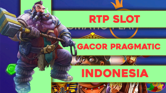 RTP slot Gacor Pragmatic Indonesia